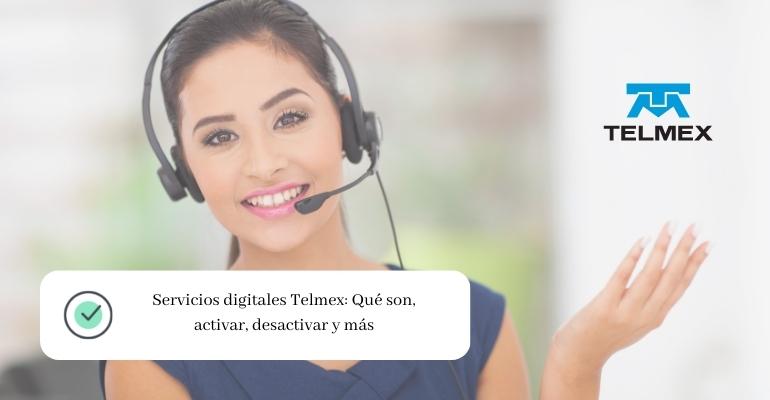 Servicios digitales Telmex Qu son y c mo funcionan